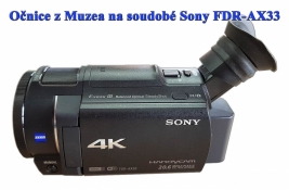 Sony FDR-AX33: pohodlná očnice z Muzea na hledáčku