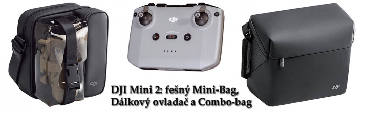 Doplňky DJI: brašna MINI, Ovladač a Brašna COMBO 