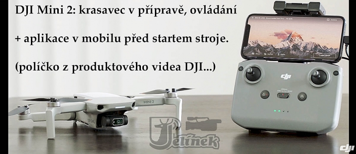 Názorná příprava DJI Mini 2 s MT a DO před startem