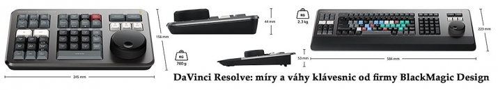 Míry a váhy speciálních klávesnic k DaVinci Resolve od BMD