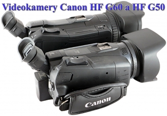Videokamery Canon HF G60 a HF G50: srovnání