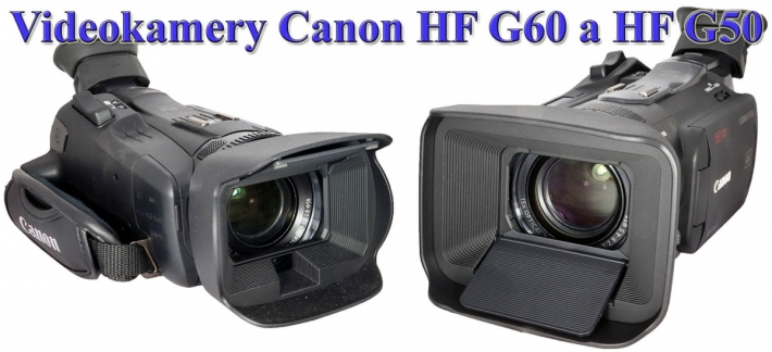 Videokamery Canon HF G60 a HF G50: srovnání