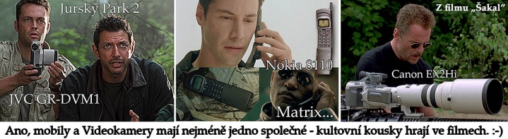 VIdeokamery a Mobily mají společné i role ve filmech