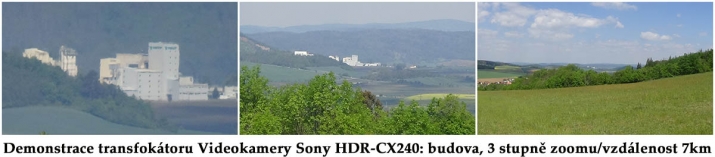 Demonstrace rozsahu transfokátoru Sony HDR-CX240