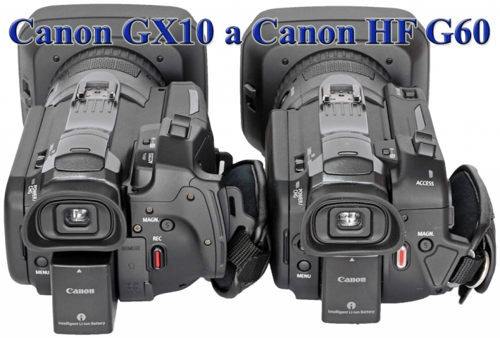 Videokamera Canon GX10 a HF G60 - srovnání  zezadu