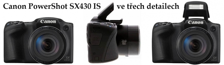Canon PowerShot SX430 IS v třech detailech těla...
