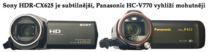 Videokamery Sony CX625 a Panasonic V770 zepředu...