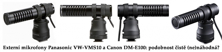 Typově shodné mikrofony Panasonic VW-VMS10 a Canon DM-E100