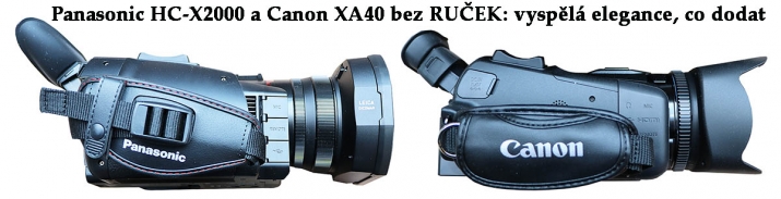 Videokamery Panasonic HC-X2000 a Canon XA40: srovnání