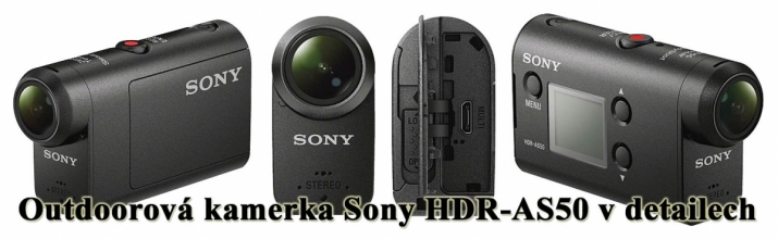 Outdoorová kamerka Sony HDR-AS50 v detailech...