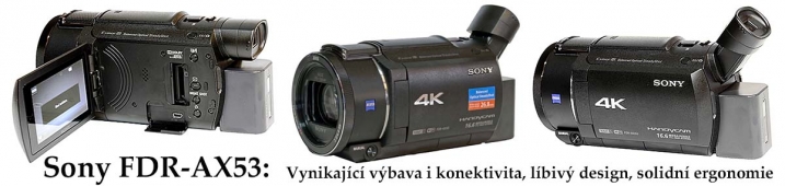 KRÁLOVNA FJNŠMEKRŮ: Sony FDR-AX53 v detailech...